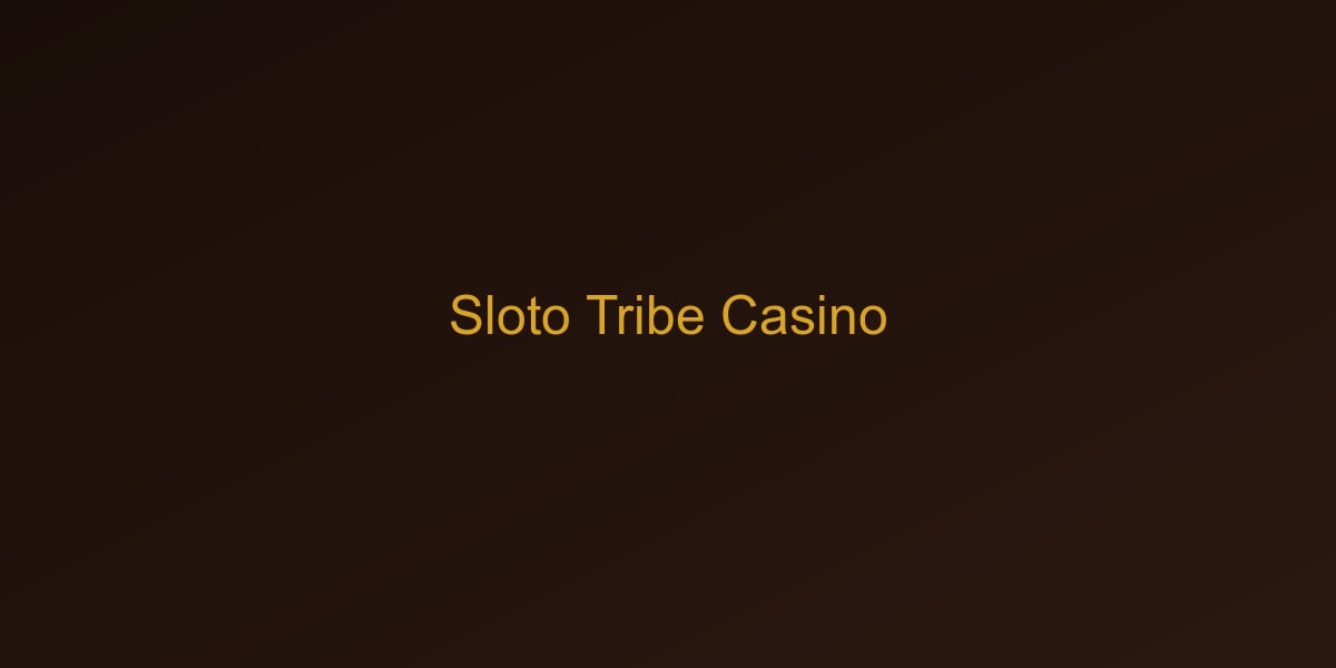 Sloto Tribe Mobile Gaming
